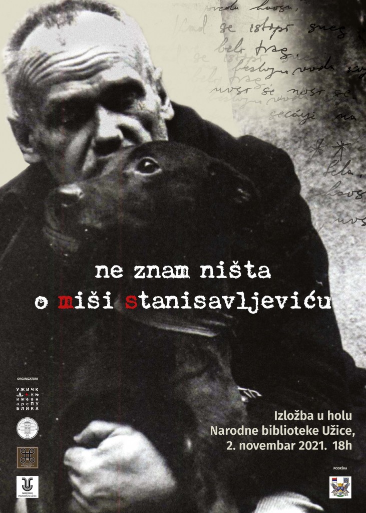 Plakat za izložbu "Ne znam ništa o Miši Stanisavljeviću"